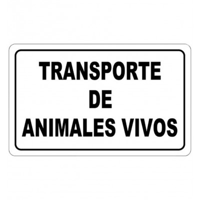 Placa Informativa aluminio 34x22CM Transporte de Animales Vivos